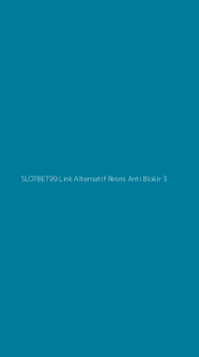 Tampilan Antarmuka Aplikasi Slotbet99 Link Alternatif Resmi Anti Blokir - 3