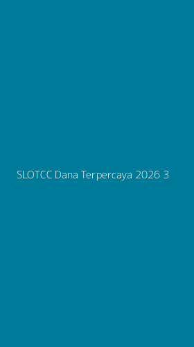 Tampilan Antarmuka Aplikasi Slotcc Dana Terpercaya 2026 - 3