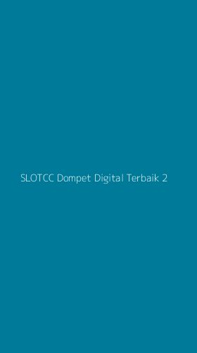 Tampilan Antarmuka Aplikasi Slotcc Dompet Digital Terbaik - 2