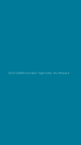 Tampilan Antarmuka Aplikasi Slotcuan99 Cara Main Togel Colok Jitu Pemula - 4