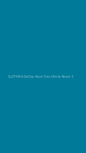 Tampilan Antarmuka Aplikasi Slotfafa Daftar Akun Toto Online Resmi - 3