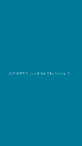 Tampilan Antarmuka Aplikasi Slotheboh Situs Judi Bola Odds Tertinggi - 3