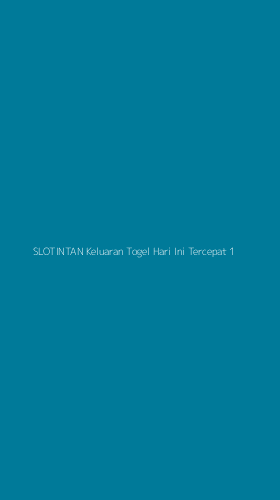 Tampilan Antarmuka Aplikasi Slotintan Keluaran Togel Hari Ini Tercepat - 1