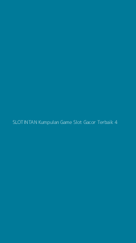 Tampilan Antarmuka Aplikasi Slotintan Kumpulan Game Slot Gacor Terbaik - 4