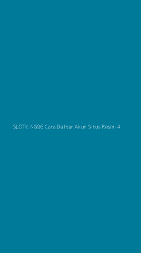 Tampilan Antarmuka Aplikasi Slotking96 Cara Daftar Akun Situs Resmi - 4