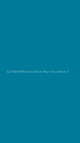 Tampilan Antarmuka Aplikasi Slotmaxwin Cara Daftar Akun Situs Resmi - 3