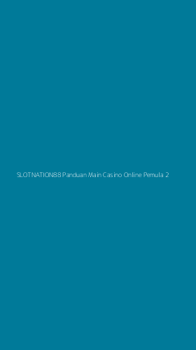 Tampilan Antarmuka Aplikasi Slotnation88 Panduan Main Casino Online Pemula - 2