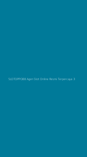 Tampilan Antarmuka Aplikasi Slotoppo88 Agen Slot Online Resmi Terpercaya - 3