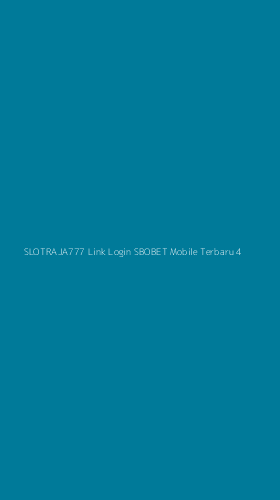 Tampilan Antarmuka Aplikasi Slotraja777 Link Login Sbobet Mobile Terbaru - 4