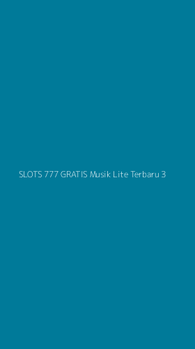 Tampilan Antarmuka Aplikasi Slots 777 Gratis Musik Lite Terbaru - 3