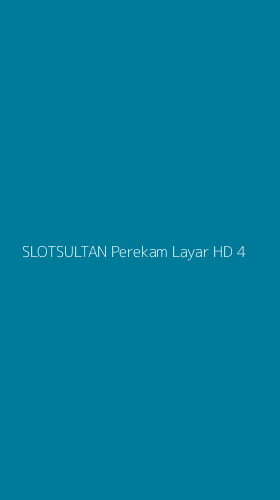 Tampilan Antarmuka Aplikasi Slotsultan Perekam Layar Hd - 4