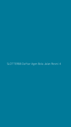 Tampilan Antarmuka Aplikasi Slotter88 Daftar Agen Bola Jalan Resmi - 4