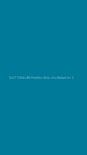 Tampilan Antarmuka Aplikasi Slottogel88 Prediksi Bola Jitu Malam Ini - 2