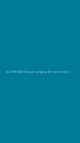 Tampilan Antarmuka Aplikasi Slotwin88 Panduan Lengkap Bermain Aman - 3