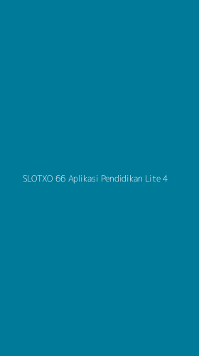 Tampilan Antarmuka Aplikasi Slotxo 66 Aplikasi Pendidikan Lite - 4