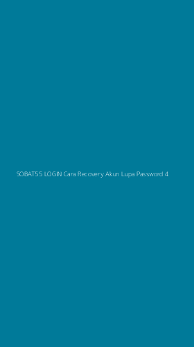 Tampilan Antarmuka Aplikasi Sobat55 Login Cara Recovery Akun Lupa Password - 4