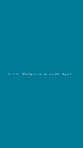 Tampilan Antarmuka Aplikasi Sogo777 Login Bandar Slot Terbesar Pasti Bayar - 1