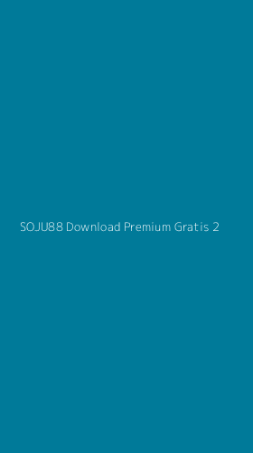Tampilan Antarmuka Aplikasi Soju88 Download Premium Gratis - 2