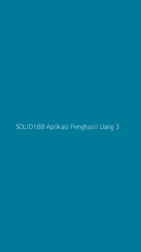 Tampilan Antarmuka Aplikasi Solid188 Aplikasi Penghasil Uang - 3
