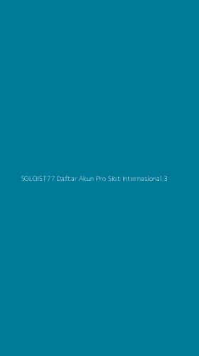 Tampilan Antarmuka Aplikasi Soloist77 Daftar Akun Pro Slot Internasional - 3