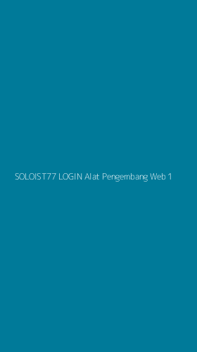 Tampilan Antarmuka Aplikasi Soloist77 Login Alat Pengembang Web - 1