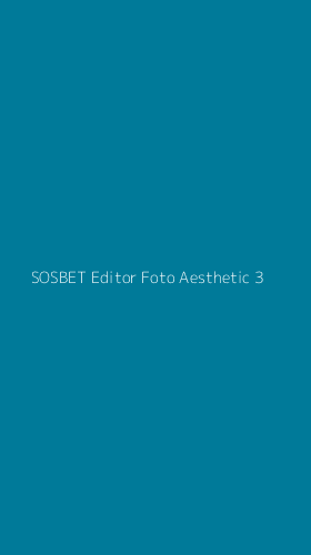 Tampilan Antarmuka Aplikasi Sosbet Editor Foto Aesthetic - 3