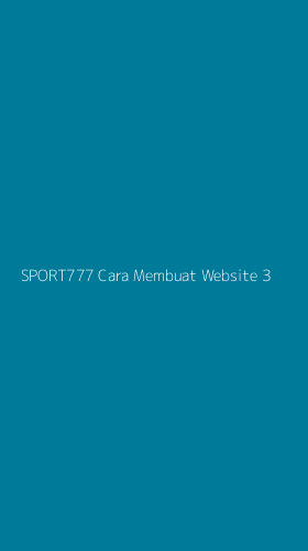 Tampilan Antarmuka Aplikasi Sport777 Cara Membuat Website - 3