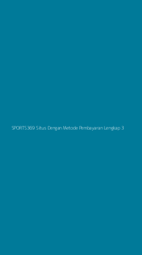 Tampilan Antarmuka Aplikasi Sports369 Situs Dengan Metode Pembayaran Lengkap - 3