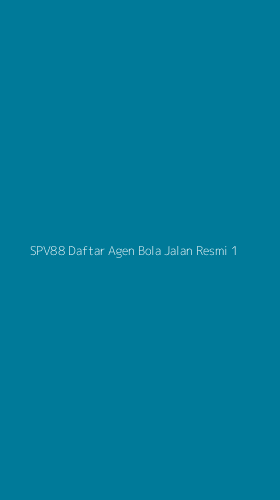 Tampilan Antarmuka Aplikasi Spv88 Daftar Agen Bola Jalan Resmi - 1