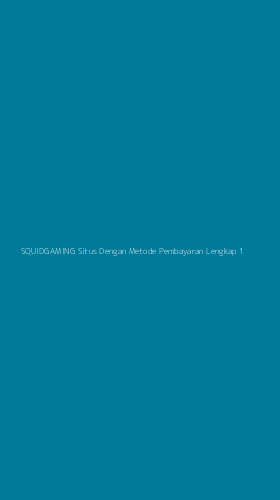 Tampilan Antarmuka Aplikasi Squidgaming Situs Dengan Metode Pembayaran Lengkap - 1