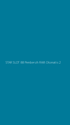 Tampilan Antarmuka Aplikasi Star Slot 88 Pembersih Ram Otomatis - 2