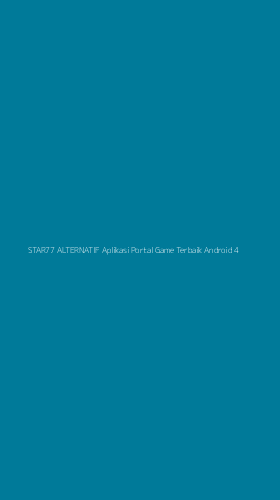 Tampilan Antarmuka Aplikasi Star77 Alternatif Aplikasi Portal Game Terbaik Android - 4
