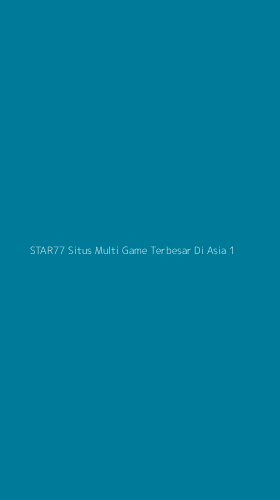 Tampilan Antarmuka Aplikasi Star77 Situs Multi Game Terbesar Di Asia - 1