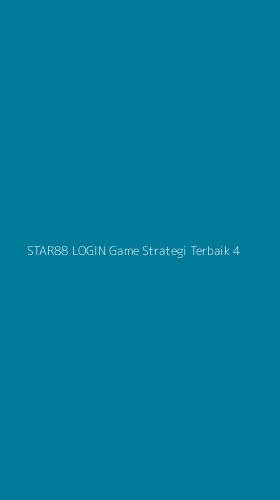 Tampilan Antarmuka Aplikasi Star88 Login Game Strategi Terbaik - 4