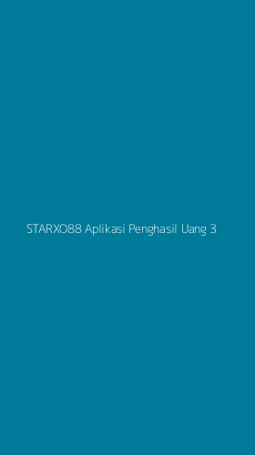 Tampilan Antarmuka Aplikasi Starxo88 Aplikasi Penghasil Uang - 3