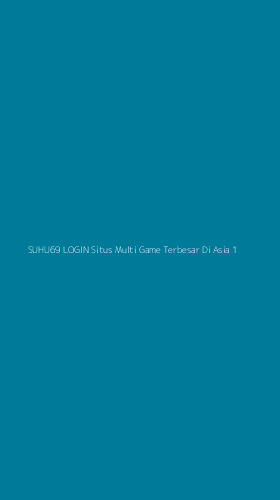 Tampilan Antarmuka Aplikasi Suhu69 Login Situs Multi Game Terbesar Di Asia - 1