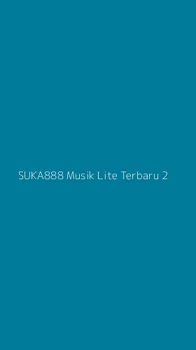 Tampilan Antarmuka Aplikasi Suka888 Musik Lite Terbaru - 2