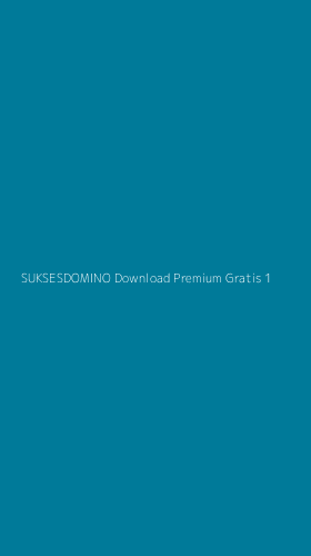 Tampilan Antarmuka Aplikasi Suksesdomino Download Premium Gratis - 1