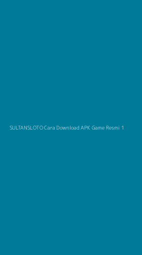 Tampilan Antarmuka Aplikasi Sultansloto Cara Download Apk Game Resmi - 1