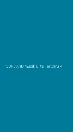 Tampilan Antarmuka Aplikasi Sunda4d Musik Lite Terbaru - 4