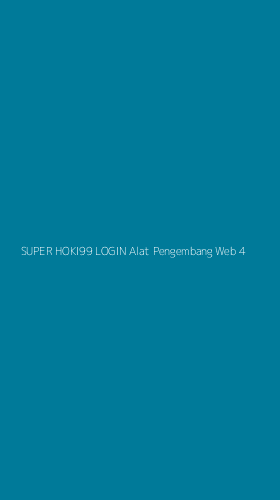 Tampilan Antarmuka Aplikasi Super Hoki99 Login Alat Pengembang Web - 4