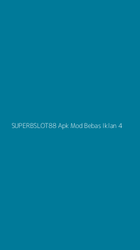 Tampilan Antarmuka Aplikasi Superbslot88 Apk Mod Bebas Iklan - 4