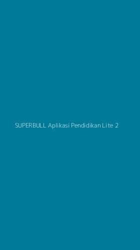 Tampilan Antarmuka Aplikasi Superbull Aplikasi Pendidikan Lite - 2