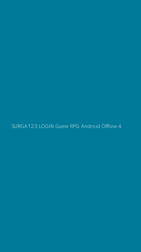 Tampilan Antarmuka Aplikasi Surga123 Login Game Rpg Android Offline - 4