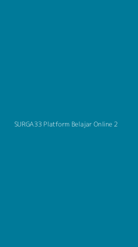 Tampilan Antarmuka Aplikasi Surga33 Platform Belajar Online - 2