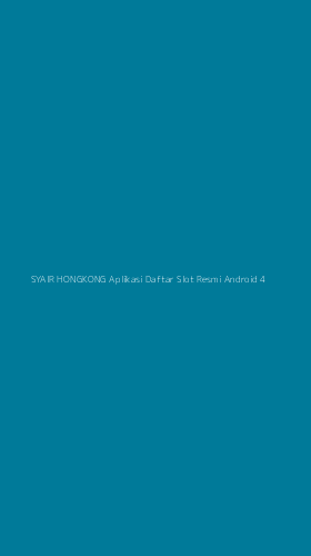 Tampilan Antarmuka Aplikasi Syair Hongkong Aplikasi Daftar Slot Resmi Android - 4