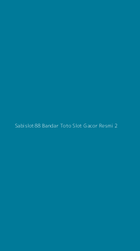 Tampilan Antarmuka Aplikasi Sabislot88 Bandar Toto Slot Gacor Resmi - 2