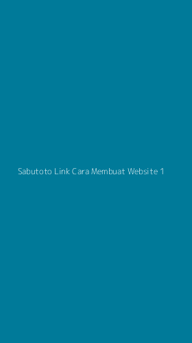 Tampilan Antarmuka Aplikasi Sabutoto Link Cara Membuat Website - 1