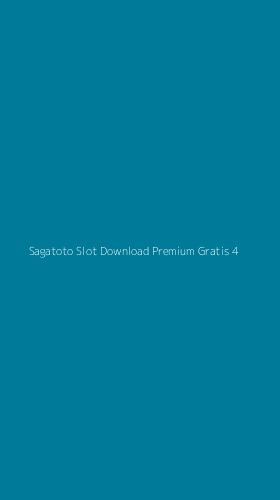 Tampilan Antarmuka Aplikasi Sagatoto Slot Download Premium Gratis - 4