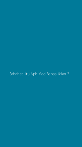 Tampilan Antarmuka Aplikasi Sahabatjitu Apk Mod Bebas Iklan - 3